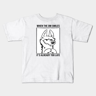 Magnus DM Smile - When The DM Smiles It's Already Too Late Kids T-Shirt